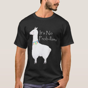 Es ist kein Problem Lama Apalca Lama T-Shirt