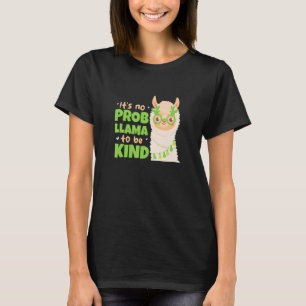 Es ist kein Problem Lama Freundlich Anti Mobbing T-Shirt