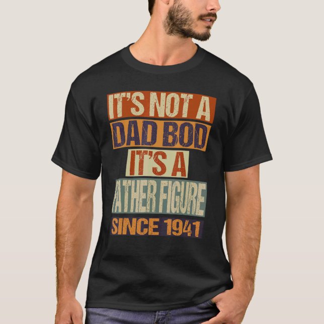 Es ist kein Vater Bod Vater Abbildung seit 1941 Pa T-Shirt (Vorderseite)