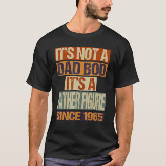 Es ist kein Vater Bod Vater Abbildung seit 1965 Pa T-Shirt