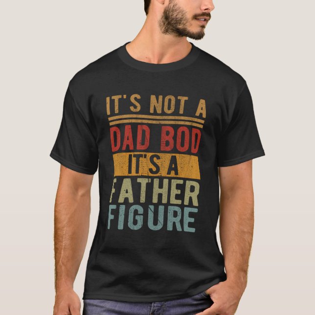 Es ist kein Vater, es ist ein Vater, der sich in d T-Shirt (Vorderseite)