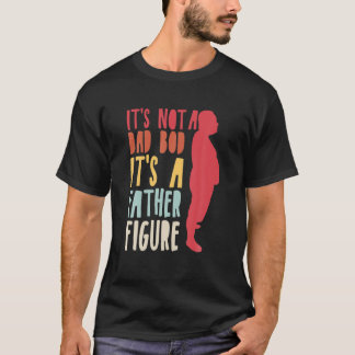 Es ist kein Vater, es ist ein Vater, der sich lust T-Shirt
