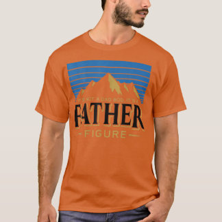 Es ist kein Vater, es ist Vater-Darstellungs-Tag  T-Shirt
