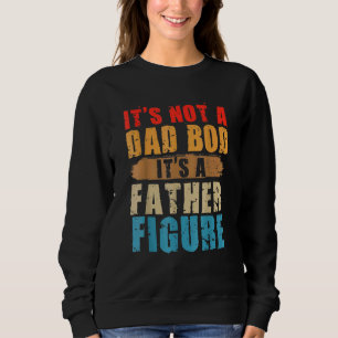 Es ist kein Vater, sondern ein Vater, Abbildung 20 Sweatshirt