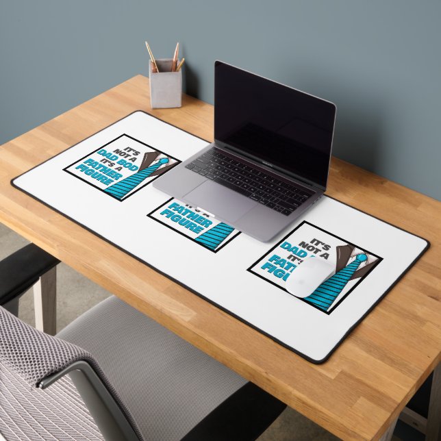 Es ist kein Vater, sondern ein Vater Schreibtischunterlage (Büro 2)