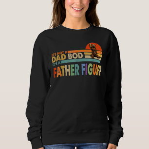 Es ist kein Vater, sondern ein Vater-Vater für B Sweatshirt