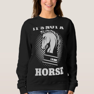 Es ist kein Vintager Pferdeschachspieler-Rittersch Sweatshirt