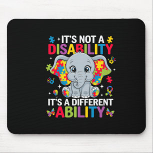 Es ist keine Behinderung, sondern eine andere Fähi Mousepad