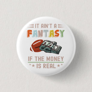 Es ist keine Fantasie, ob das Geld echt ist Button