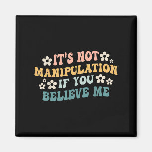 Es ist keine Manipulation, wenn du mir lustige Iro Magnet