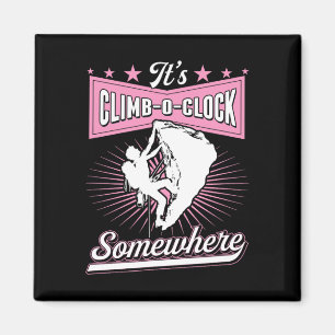 Es ist Kletteruhr irgendwo Retro Magnet