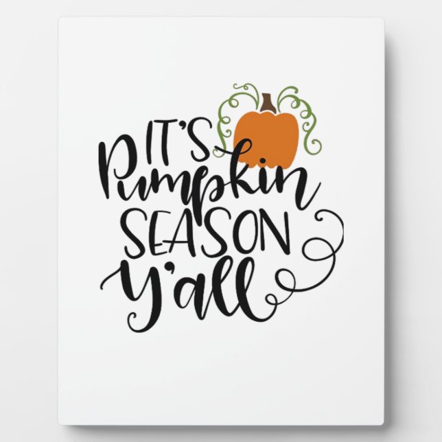 Es ist Kürbissaison Y’all Fotoplatte (Vorderseite)