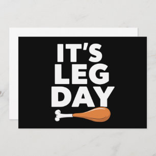 Es ist Leg Day Funny Turkey Erntedank Einladung