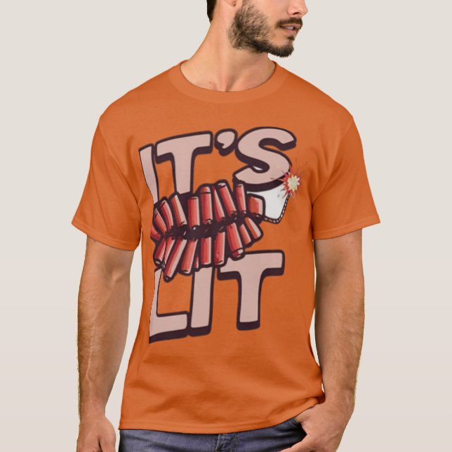 Es ist Lit Firecracker T-Shirt (Vorderseite)