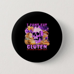 Es ist lustig, dass ich kein Gluten essen kann, es Button