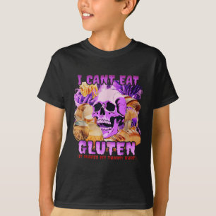 Es ist lustig, dass ich kein Gluten essen kann, es T-Shirt