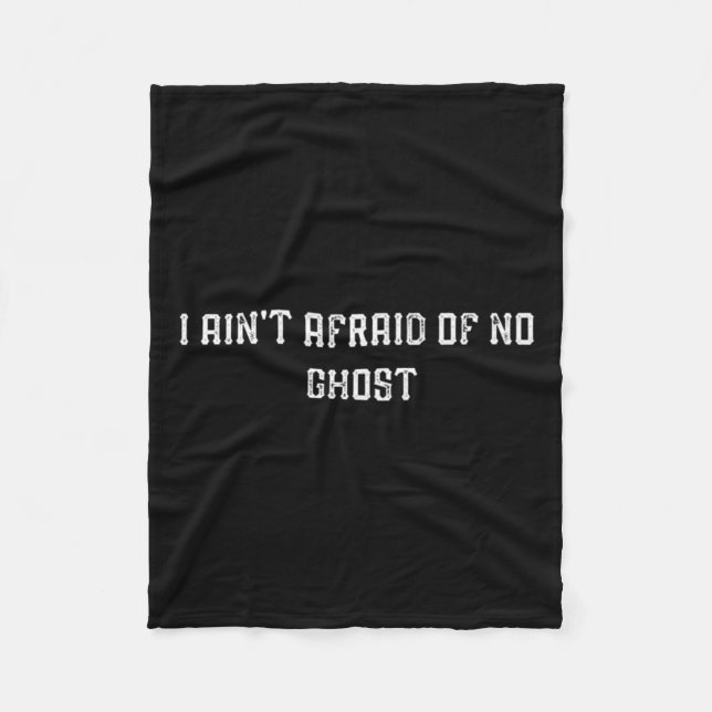 Es ist lustig, dass ich keinen Geist fürchte Fleecedecke (Vorderseite)