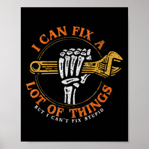 Es ist lustig, dass ich viele Dinge reparieren kan Poster
