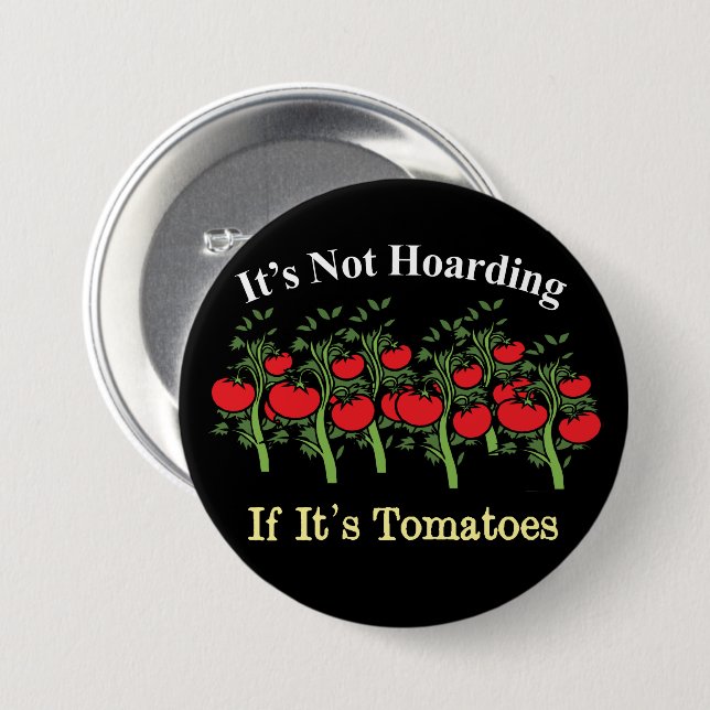 Es ist lustig, nicht zu hassen, wenn es Tomaten is Button (Vorne & Hinten)