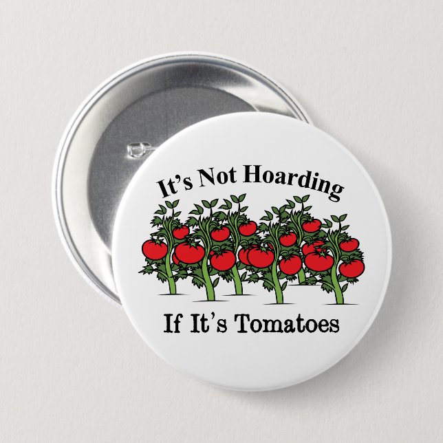 Es ist lustig, nicht zu hassen, wenn es Tomaten is Button (Vorne & Hinten)
