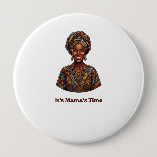 Es ist Mamas Zeit - Afrika 2026 Weltmeisterschaft  Button (Vorderseite)