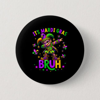 Es ist Mardi Gras Bruh Dabbing Leprechaun Narr Neu Button