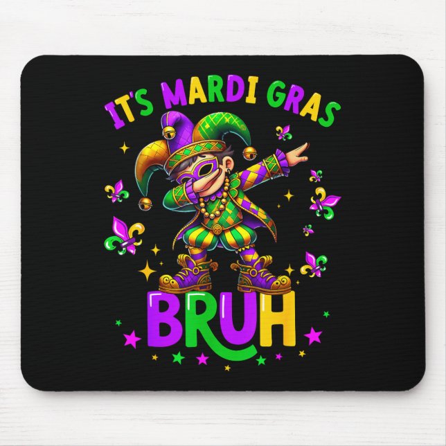 Es ist Mardi Gras Bruh Dabbing Leprechaun Narr Neu Mousepad (Vorne)