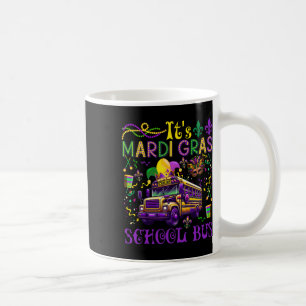 Es ist Mardi Gras School Busfahrer Team Costume Ma Kaffeetasse