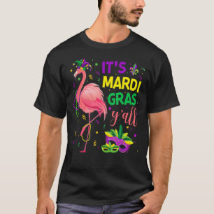 Es ist Mardi Gras Y'All Funny Flamingo mit Perlen  T-Shirt