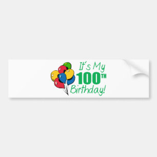 Es ist mein 100. Geburtstag (Ballone) Autoaufkleber