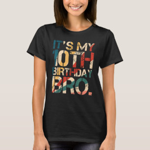 Es ist mein 10. Geburtstag Bro 10. Party 10 Jahre T-Shirt