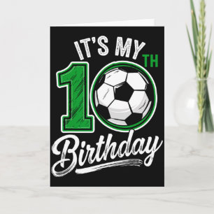 Es ist mein 10. Geburtstag Fußball 10 Jahre alter Karte