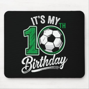 Es ist mein 10. Geburtstag Fußball 10 Jahre alter  Mousepad