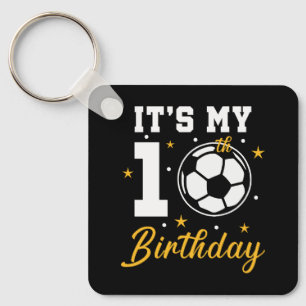 Es ist mein 10. Geburtstag Fußball Zehn Jahre alt  Schlüsselanhänger