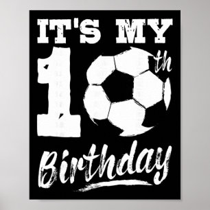Es ist mein 10. Geburtstag Fußballspieler 10. Gebu Poster