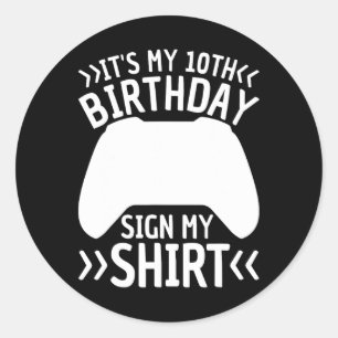 Es ist mein 10. Geburtstag, mein Shirt zu signiere Runder Aufkleber