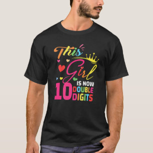 Es ist mein 10. Geburtstagskind, dieses Mädchen is T-Shirt