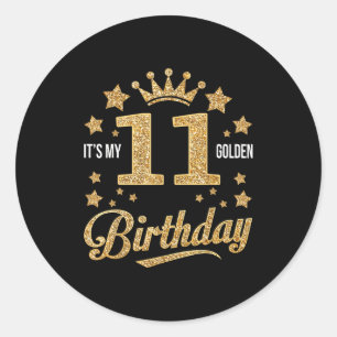 Es ist mein 11. goldener Geburtstag 11 Jahre alte  Runder Aufkleber
