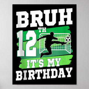 Es ist mein 12. Geburtstag Jungen-Fußballparty 12 Poster