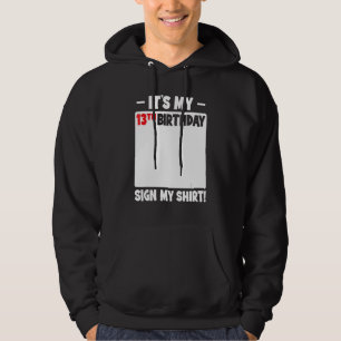 Es ist mein 13. Geburtstag 13 Jahre Teenager Gebur Hoodie