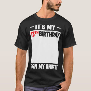 Es ist mein 13. Geburtstag 13 Jahre Teenager Gebur T-Shirt