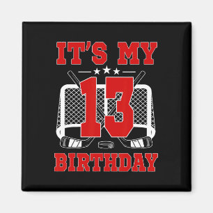 Es ist mein 13. Geburtstag Mädchen Eishockey Thema Magnet