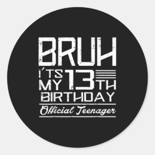 Es ist mein 13. Geburtstag Teenager Jungen Mädchen Runder Aufkleber