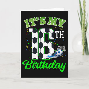 Es ist mein 16. Geburtstag Fußball Junge Mädchen K Karte