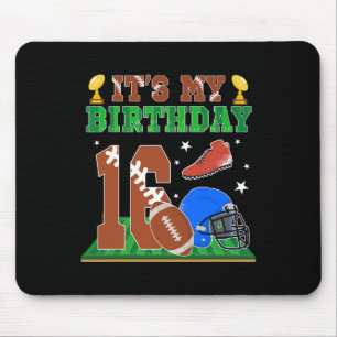 Es ist mein 16. Geburtstag Junge 16 Jahre alt Fußb Mousepad
