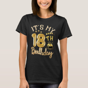 Es ist mein 18. Geburtstag für Frauen Mädchen Ladi T-Shirt