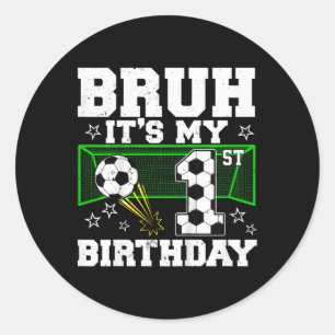 Es ist mein 1. Geburtstag Junge Fußball 1 Jahr alt Runder Aufkleber