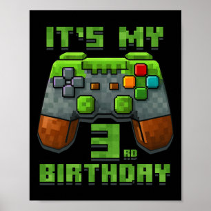 Es ist mein 3. Geburtstags-Shirt Gamer Video Pixel Poster