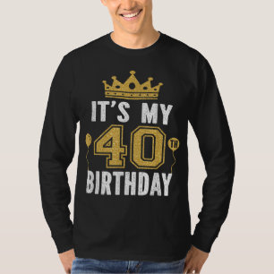 Es ist mein 40. Geburtstagsgeschenk für 40 Jahre a T-Shirt
