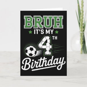 Es ist mein 4. Geburtstag Fußball Kinder Lustige P Karte